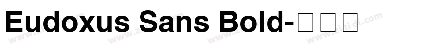 Eudoxus Sans Bold字体转换